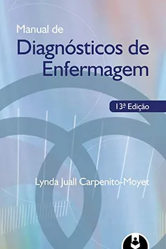 Livro Manual de Diagnósticos de Enfermagem - Resumo, Resenha, PDF, etc.