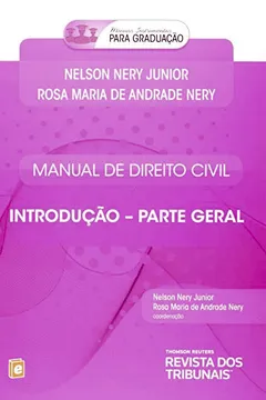 Livro Manual de Direito Civil. Introdução. Parte Geral - Resumo, Resenha, PDF, etc.