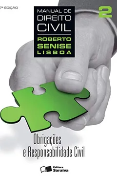 Livro Manual de Direito Civil. Obrigações e Responsabilidade Civil - Volume 2 - Resumo, Resenha, PDF, etc.