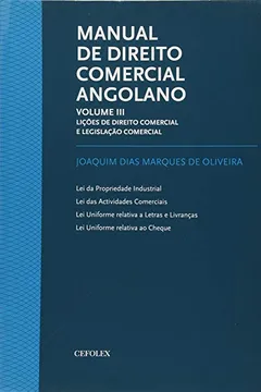Livro Manual de Direito Comercial Angolano. Lições de Direito Comercial e Legislação Comercial - Volume III - Resumo, Resenha, PDF, etc.