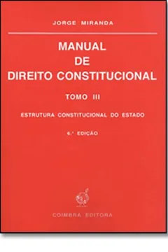 Livro Manual De Direito Constitucional - Tomo 3 - Resumo, Resenha, PDF, etc.