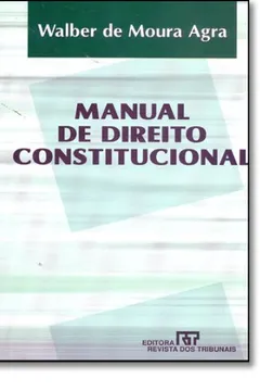 Livro Manual de Direito Constitucional - Resumo, Resenha, PDF, etc.