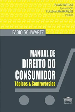 Capa do livro Manual de Direito do Consumidor: Tópicos e Controvérsias