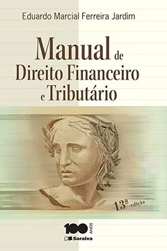 Livro Manual de Direito Financeiro e Tributário - Resumo, Resenha, PDF, etc.