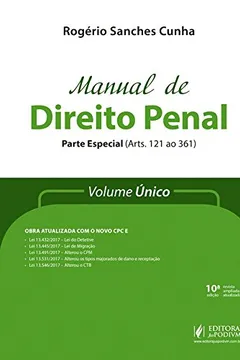 Livro Manual de Direito Penal: Parte Especial (arts. 121 ao 361) - Volume único - Resumo, Resenha, PDF, etc.