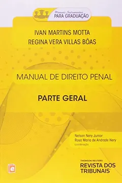 Capa do livro Manual de Direito Penal. Parte Geral. Manuais Instrumentais Para Graduação