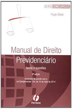 Livro Manual de Direito Previdenciário - Resumo, Resenha, PDF, etc.