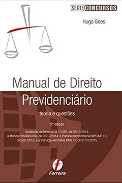 Livro Manual de Direito Previdenciário - Série Concursos - Resumo, Resenha, PDF, etc.