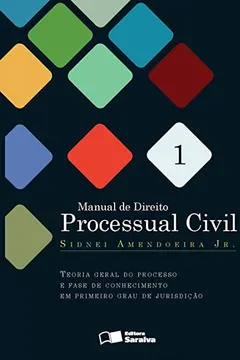 Capa do livro Manual de Direito Processual Civil - Volume 1