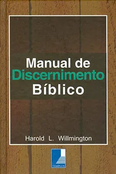 Livro Manual de Discernimento Bíblico - Resumo, Resenha, PDF, etc.