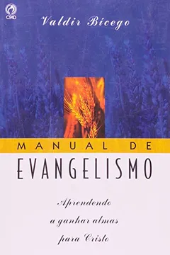 Livro Manual de Evangelismo - Resumo, Resenha, PDF, etc.