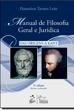 Livro Manual De Filosofia Geral E Jurídica. Das Origens A Kant - Resumo, Resenha, PDF, etc.