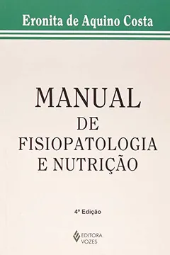 Capa do livro Manual de Fisiopatologia e Nutrição