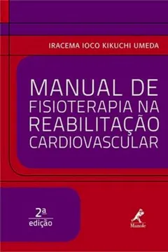 Capa do livro Manual de Fisioterapia na Reabilitação Cardiovascular