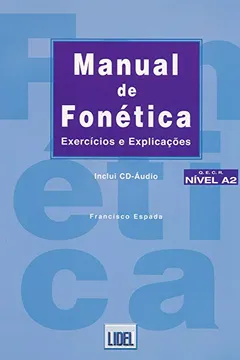 Livro Manual de Fonética. Exercícios e Explicações - Resumo, Resenha, PDF, etc.