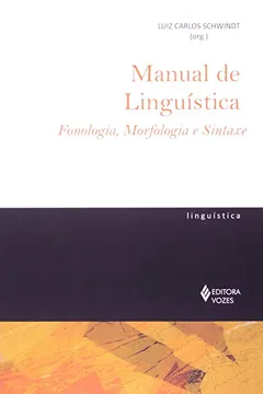 Capa do livro Manual de Linguística. Fonologia, Morfologia e Sintaxe