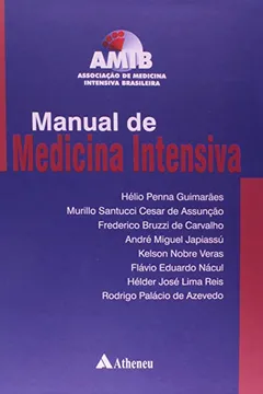 Livro Manual de Medicina Intensiva. AMIB - Resumo, Resenha, PDF, etc.