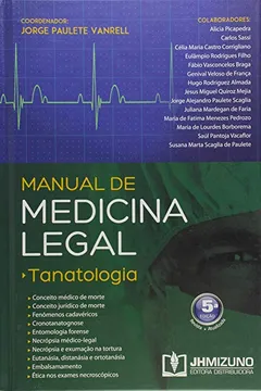 Livro Manual de Medicina Legal: Tanatologia - Resumo, Resenha, PDF, etc.
