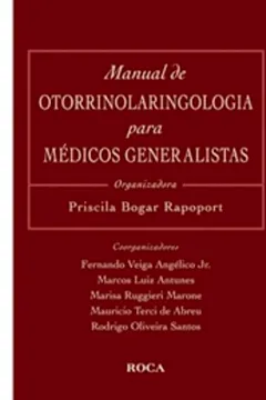 Livro Manual De Otorrinolaringologia Para Medicos Generalistas - Resumo, Resenha, PDF, etc.