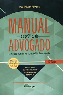 Livro Manual de Prática do Advogado - Resumo, Resenha, PDF, etc.