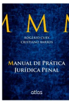 Livro Manual De Pratica Juridica Penal - Resumo, Resenha, PDF, etc.