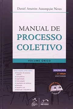 Livro Manual de Processo Coletivo - Volume Único - Resumo, Resenha, PDF, etc.