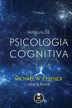 Livro Manual de psicologia cognitiva - Resumo, Resenha, PDF, etc.