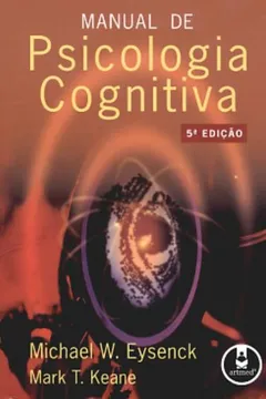 Livro Manual de Psicologia Cognitiva - Resumo, Resenha, PDF, etc.