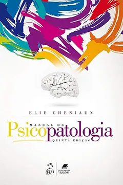 Livro Manual de Psicopatologia - Resumo, Resenha, PDF, etc.