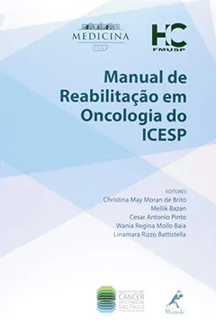Livro Manual de Reabilitação em Oncologia do ICESP - Resumo, Resenha, PDF, etc.