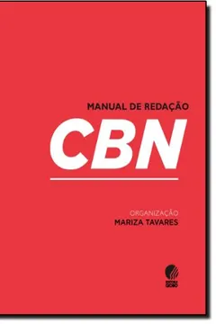 Livro Manual De Redação CBN - Resumo, Resenha, PDF, etc.