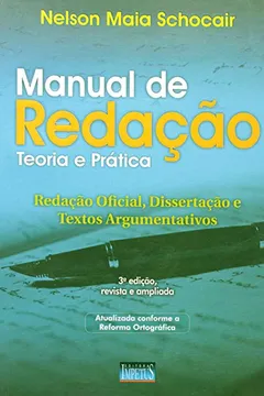 Livro Manual de Redação. Teoria e Pratica - Resumo, Resenha, PDF, etc.