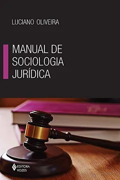 Livro Manual de Sociologia Jurídica - Resumo, Resenha, PDF, etc.