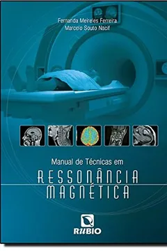 Livro Manual de Técnicas em Ressonância Magnética - Resumo, Resenha, PDF, etc.