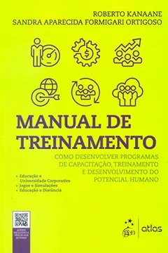 Livro Manual de Treinamento - Como desenvolver programas de capacitação, treinamento e desenvolvimento do potencial humano - Resumo, Resenha, PDF, etc.
