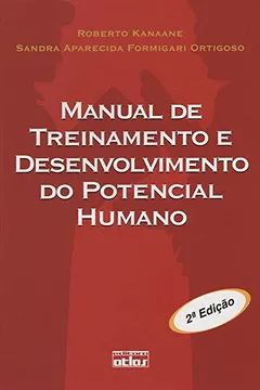 Livro Manual de Treinamento e Desenvolvimento do Potencial Humano - Resumo, Resenha, PDF, etc.