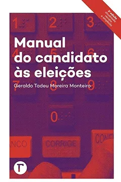 Livro Manual Do Candidato às Eleições - Resumo, Resenha, PDF, etc.