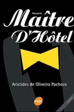 Livro Manual Do Maître D'hôtel - Resumo, Resenha, PDF, etc.