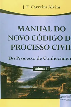 Capa do livro Manual do Novo Código de Processo Civil. Do Processo de Conhecimento - Volume 2