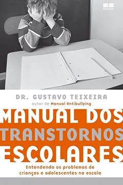 Livro Manual dos Transtornos Escolares - Resumo, Resenha, PDF, etc.