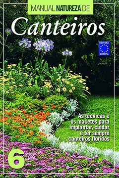 Livro Manual Natureza de Canteiros - Volume 6 - Resumo, Resenha, PDF, etc.