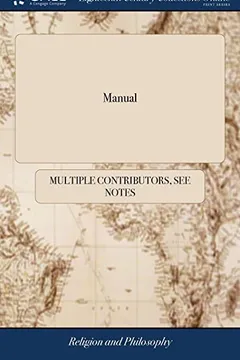 Livro Manual: Ou breve instructçaõ que serve por uso d'as crianças, que aprendem ler, e começam rezar n'as escholas Portuguezas, que saõ em India Oriental; ... Costa dos Malabaros que se chama Cormandel. - Resumo, Resenha, PDF, etc.
