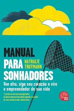 Livro Manual Para Sonhadores - Resumo, Resenha, PDF, etc.