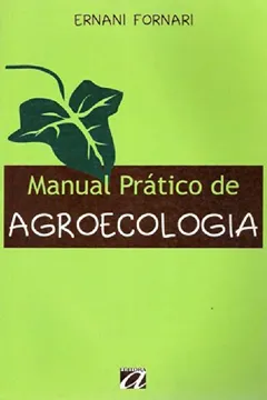Livro Manual Pratico de Agroecologia - Resumo, Resenha, PDF, etc.