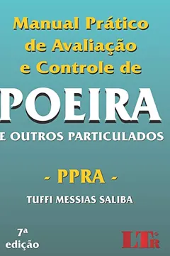 Livro Manual Prático de Avaliação e Controle de Poeira. E Outros Particulados. PPRA - Resumo, Resenha, PDF, etc.