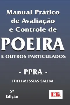Livro Manual Pratico De Avaliação E Controle De Poeira. E Outros Particulados - Resumo, Resenha, PDF, etc.