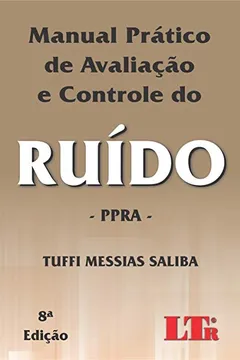 Livro Manual Prático de Avaliação e Controle do Ruído. PPRA - Resumo, Resenha, PDF, etc.