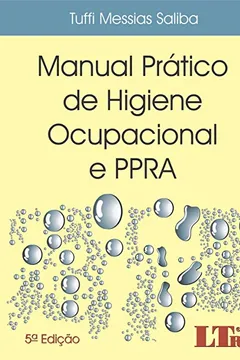 Livro Manual Pratico De Higiene Ocupacional - Resumo, Resenha, PDF, etc.