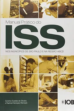 Livro Manual Prático do ISS nos Municípios de São Paulo e na Região ABCD - Resumo, Resenha, PDF, etc.