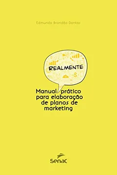 Livro Manual Realmente Prático Para Elaboração de Planos de Marketing - Resumo, Resenha, PDF, etc.